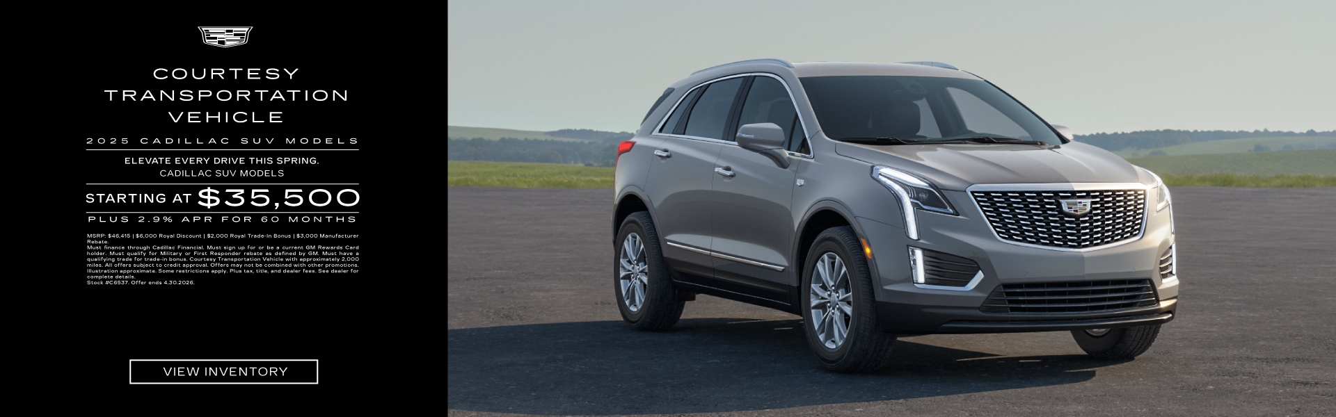 Cadillac SUVs Starting at $35,500 + 2.9% APR for 60 Months.