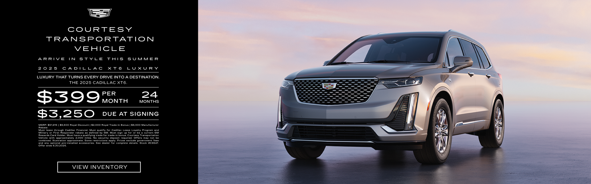 2025 Cadillac XT6 Luxury | $399/month for 24 months | $3,250 due at signing | 10,000 miles per year